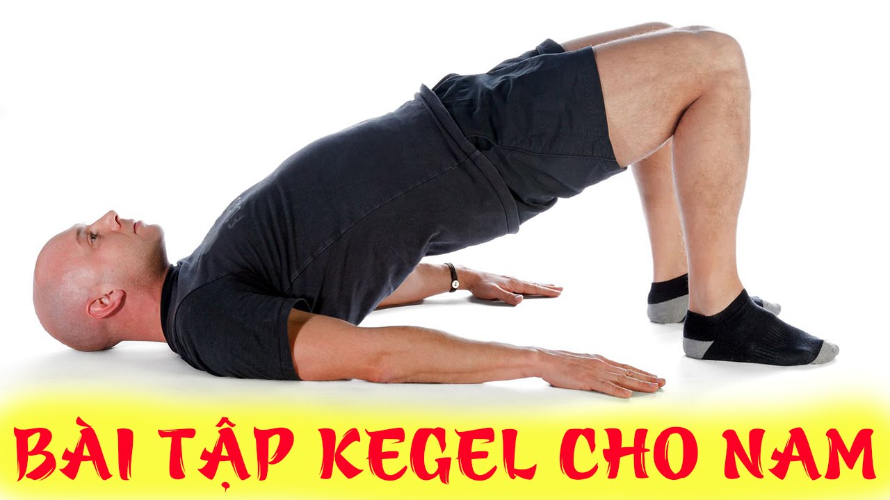 Bài tập Kegel khắc phục chứng són tiểu